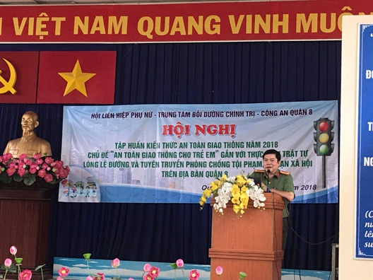 Quận 8: Định hướng công tác tuyên truyền về an toàn giao thông và phòng, chống tệ nạn xã hội Quan 8: Dinh huong cong tac tuyen truyen ve an toan giao thong va phong, chong te nan xa hoi