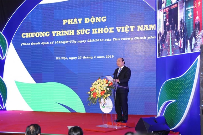 Thủ tướng Nguyễn Xuân Phúc phát động chương trình 'Sức khỏe Việt Nam' Thu tuong Nguyen Xuan Phuc phat dong chuong trinh 'Suc khoe Viet Nam'