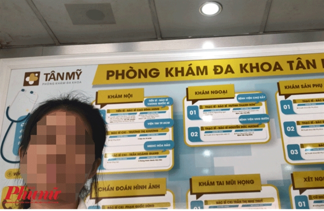 Phòng khám Đa khoa Tân Mỹ 'thuê' bác sĩ chưa có chứng chỉ hành nghề khám bệnh Phong kham Da khoa Tan My 'thue' bac si chua co chung chi hanh nghe kham benh